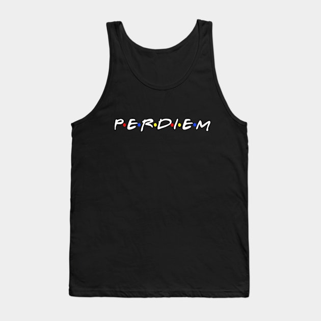 We all need a some good per diem.  Nothing better in white Tank Top by Crude or Refined